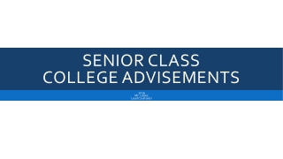 Senior Class College Advisements