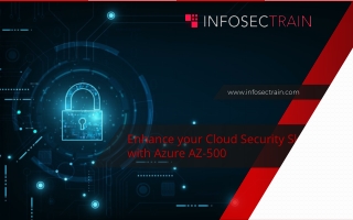 Enhance your Cloud Security Skills with Azure AZ-500