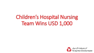 Children’s Hospital Nursing Team Wins USD 1,000