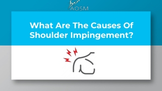 What Are The Causes Of Shoulder Impingement?