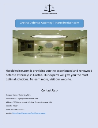 Gretna Defense Attorney | Haroldweiser.com
