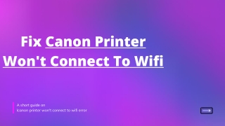 Resolve Canon Printer Won’t Connect To Wifi | Call  1-888-272-8868