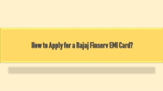 How to Apply for a Bajaj Finserv EMI Card?