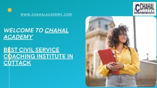 Best Civil Service Coaching Institute in Cuttack| Chahal Academy