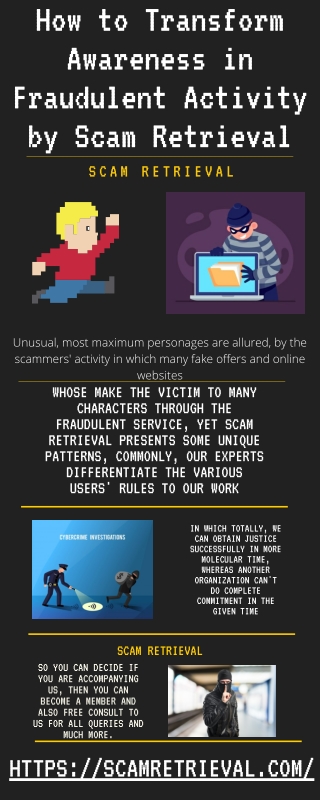 How to Transform Awareness in Fraudulent Activity by Scam Retrieval