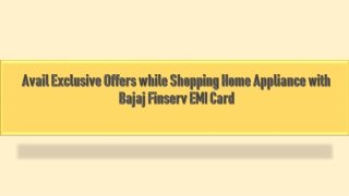 Avail Exclusive Offers while Shopping Home Appliance with Bajaj Finserv EMI Card