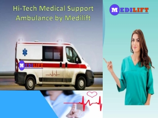 Get Relaxed Patient Transfer Ambulance Service in Samastipur and Purnia