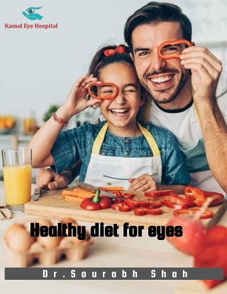 Healthy diet for eyes-Best Eye Care Specialists in Kalaburgi-Gulbarga