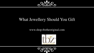 What Jewellery Should You Gift