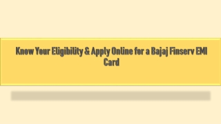 Know Your Eligibility & Apply Online for a Bajaj Finserv EMI Card