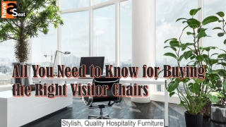 All You Need to Know for Buying the Right Visitor Chairs