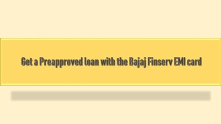 Get a Preapproved loan with the Bajaj Finserv EMI card