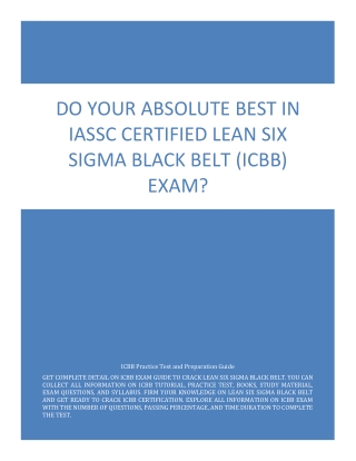 Do Your Absolute Best in IASSC Certified Lean Six Sigma Black Belt (ICBB) Exam?