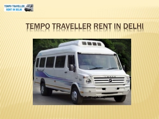 Tempo Traveller Rent In Delhi || Tempo Traveller Hire Delhi