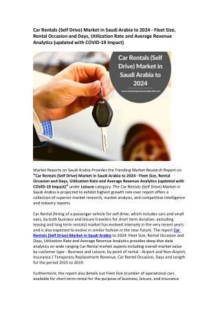 Car Rentals (Self Drive) Market in Saudi Arabia: Market Trends, Opportunity and Forecast 2024