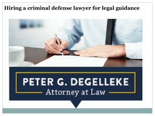 Hiring a criminal defense lawyer for legal guidance