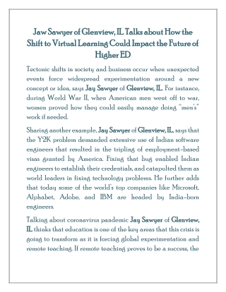 Jaw Sawyer of Glenview, IL Talks about How the Shift to Virtual Learning Could Impact the Future of Higher ED