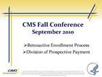 CMS Fall Conference September 2010
