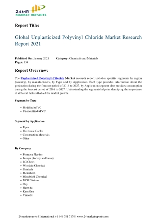 Unplasticized Polyvinyl Chloride Market Research Report 2021