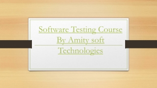 Software Testing Course By Amity soft Technologies