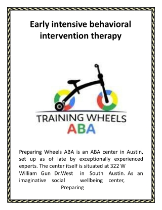 Early intensive behavioral intervention therapy