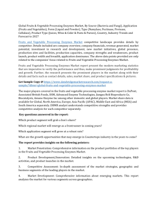 Fruits and Vegetable Processing Enzymes Market Size, Reports, Demands, Share - Forecast 2027