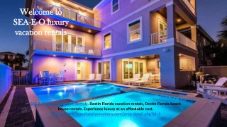 sea-e-o luxury vacations | vacation rental by owner destin florida