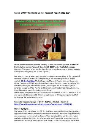 Global Off Dry Red Wine Market Research Report 2020-2024