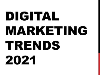 digital marketing trends 2021