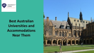 Best Australian Universities and Accommodations Near Them