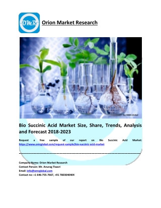 Bio Succinic Acid Market Research and Forecast 2018-2023