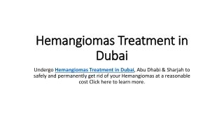 Hemangiomas Treatment in Dubai