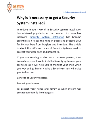 Why is it necessary to get a Security System Installed?