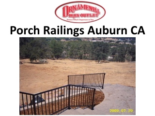 Porch Railings Auburn CA