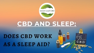 CBD Products for Insomnia - Green Leaf CBD