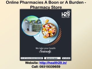 Online Pharmacies A Boon or A Burden - Pharmacy Store