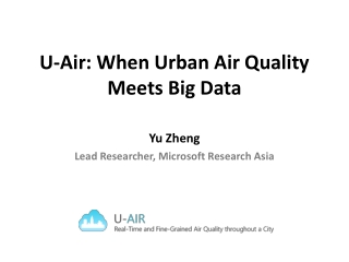 U-Air: When Urban Air Quality Meets Big Data