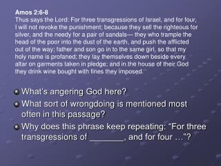 What’s angering God here? What sort of wrongdoing is mentioned most often in this passage?