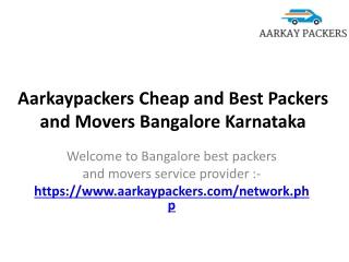 Aarkaypackers Cheap and Best Packers and Movers Bangalore Karnataka