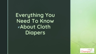 Everything You Need To Know About Cloth Diapers