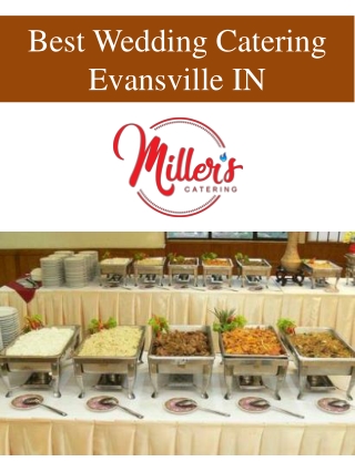 Best Wedding Catering Evansville IN