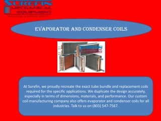 Evaporator and Condenser Coils