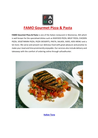 5% Off - FAMO Gourmet Pizza & Pasta restaurant Wanneroo, WA