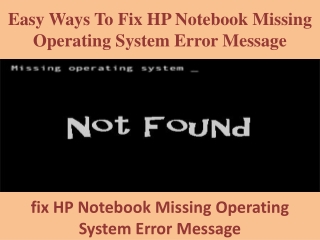 Easy Ways To Fix HP Notebook Missing Operating System Error Message