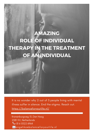 Amazing Role of Individual Therapy in the Treatment of an Individual