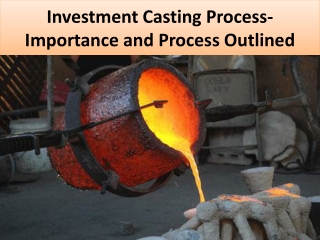 Know the features of investment casting