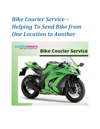 Bike Courier Service – Helping To Send Bike from One Location to Another