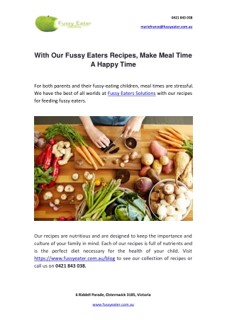 With Our Fussy Eaters Recipes, Make Meal Time a Happy Time