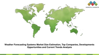 Weather Forecasting Systems Market Size Estimation, Top Companies, Developments Opportunities and Current Trends Analysi