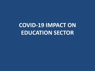 COVID-19 Impact on Education Sector